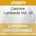 Canzone Lombarda Vol. 10 cd