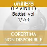 (LP VINILE) Battisti vol 1/2/3 cd