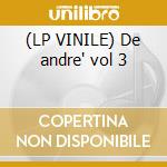 (LP VINILE) De andre' vol 3 cd