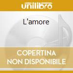 L'amore cd