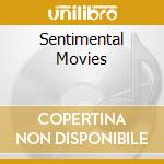Sentimental Movies cd