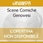 Scene Comiche Genovesi cd musicale di MARZARI GIUSEPPE