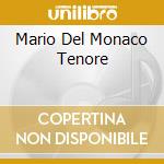 Mario Del Monaco Tenore cd