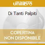 Di Tanti Palpiti cd