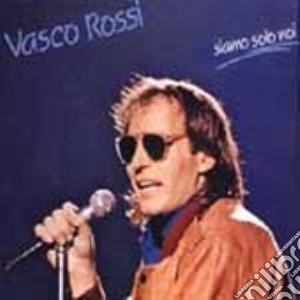 Siamo Solo Noi cd musicale di Vasco Rossi