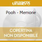 Pooh - Memorie cd musicale di POOH