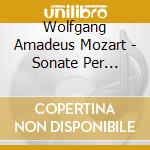 Wolfgang Amadeus Mozart - Sonate Per Violino (integrale) - Jess-kropfitsch Elisabeth Vl / johannes Jess-kropfitsch (6 Cd) cd