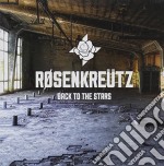 Rosenkreutz - Back To The Stars