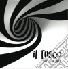 Il Tusco - Il Tusco Feat. Luke Smith (Cartonsleeve) cd