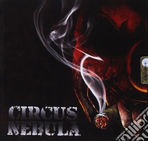 Circus Nebula - Circus Nebula cd musicale di Circus Nebula