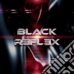 Black Reflex - Black Reflex cd