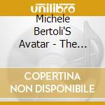 Michele Bertoli'S Avatar - The Giant Within cd musicale