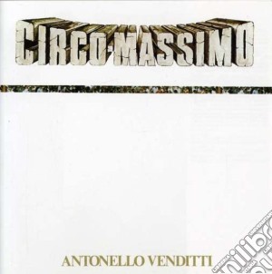 Antonello Venditti - Circo Massimo cd musicale di Antonello Venditti