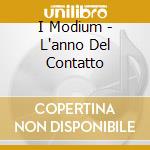 I Modium - L'anno Del Contatto cd