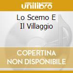 Lo Scemo E Il Villaggio cd