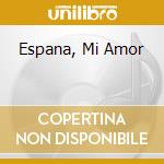 Espana, Mi Amor cd