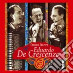 Eduardo De Crescenzo - Danza Danza cd