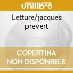 Letture/jacques prevert cd