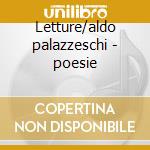 Letture/aldo palazzeschi - poesie cd