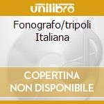 Fonografo/tripoli Italiana cd
