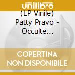 (LP Vinile) Patty Pravo - Occulte Persuasioni vinile