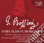 Gioacchino Rossini - Torvaldo E Dorliska (2 Cd) cd