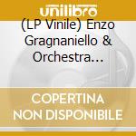 (LP Vinile) Enzo Gragnaniello & Orchestra Della Magna Grecia - Tiempo 'E Veleno vinile