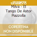 Milva - El Tango De Astor Piazzolla cd