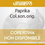 Paprika Col.son.orig. cd