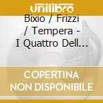 Bixio / Frizzi / Tempera - I Quattro Dell Apocalisse cd