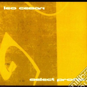 Leo Cesari - Select Profile cd musicale di CESARI LEO