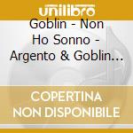 Goblin - Non Ho Sonno - Argento & Goblin Back Together