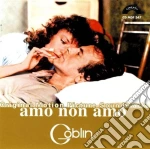 Goblin - Amo Non Amo cd