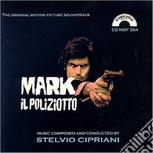 Stelvio Cipriani - Mark Il Poliziotto cd musicale di O.S.T.