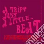 Trip? Just A Little... Beat (A) cd