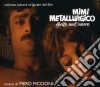 Piero Piccioni - Mimi' Metallurgico Ferito Nell'Onore cd