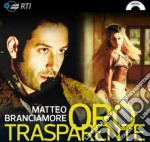 Matteo Branciamore - Oro Trasparente