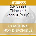 (LP Vinile) Tidbeats / Various (4 Lp) vinile