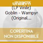 (LP Vinile) Goblin - Wampyr (Original Motion Picture Soundtrack) (180Gr Limited Solid Red Vinyl) (Rsd 2022) vinile
