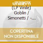 (LP Vinile) Goblin / Simonetti / - Phenomena (Limited Edition) vinile
