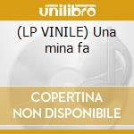 (LP VINILE) Una mina fa cd