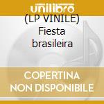(LP VINILE) Fiesta brasileira cd