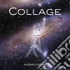 Collage - Inconfondibile cd musicale di Collage