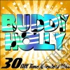 Buddy Holly - 30 All Time Greatest Hits cd