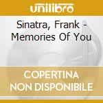 Sinatra, Frank - Memories Of You cd