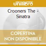 Crooners The - Sinatra cd