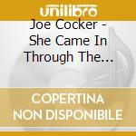 Joe Cocker - She Came In Through The Bathroom cd