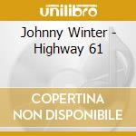 Johnny Winter - Highway 61 cd