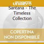 Santana - The Timeless Collection cd