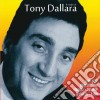 Tony Dallara - Il Meglio Di cd